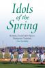 Idols of the Spring