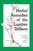 Herbal Remedies of the Lumbee Indians