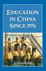 Education in China Since 1976