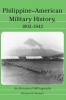 Philippine-American Military History 1902-1942