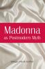 Madonna as Postmodern Myth