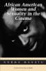 African American Women and Sexuality in the Cinema