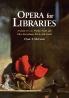 Opera for Libraries