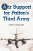 Air Support for Patton's Third Army