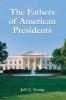The Fathers of American Presidents