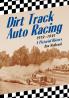 Dirt Track Auto Racing 1919-1941