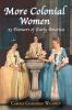 More Colonial Women
