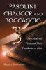 Pasolini Chaucer and Boccaccio