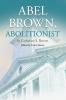 Abel Brown Abolitionist