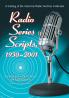 Radio Series Scripts 1930-2001