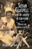 Susan Glaspell and the Anxiety of Expression