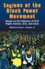 Engines of the Black Power Movement