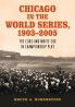 Chicago in the World Series 1903-2005