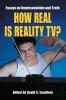 How Real Is Reality TV?