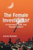 The Female Investigator in Literature Film and Popular Culture