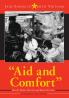 Aid and Comfort