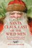 Santa Claus Last of the Wild Men