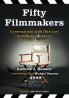 Fifty Filmmakers