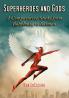 Superheroes and Gods