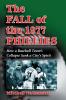 The Fall of the 1977 Phillies