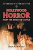 Hollywood Horror from the Director's Chair