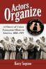 Actors Organize
