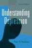 Understanding Depression 2d ed.