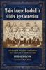 Major League Baseball in Gilded Age Connecticut