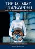 The Mummy Unwrapped