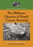 The Millstone Quarries of Powell County Kentucky