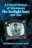 A Critical History of Television's The Twilight Zone 1959-1964