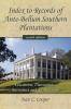 Index to Records of Ante-Bellum Southern Plantations
