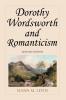 Dorothy Wordsworth and Romanticism rev. ed.