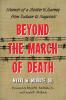 Beyond the March of Death
