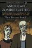 American Zombie Gothic