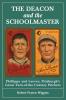 The Deacon and the Schoolmaster