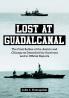 Lost at Guadalcanal