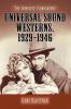Universal Sound Westerns 1929-1946