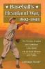 Baseball's Heartland War 1902-1903