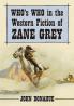 Who's Who in the Western Fiction of Zane Grey