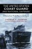 The United States Coast Guard and National Defense