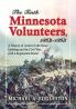 The Tenth Minnesota Volunteers 1862-1865