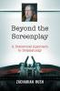 Beyond the Screenplay
