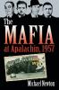 The Mafia at Apalachin 1957