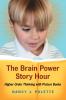 The Brain Power Story Hour