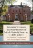 Governor's Houses and State Houses of British Colonial America 1607-1783