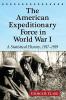 The American Expeditionary Force in World War I