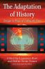 The Adaptation of History