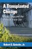 A Transplanted Chicago