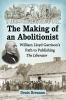 The Making of an Abolitionist
